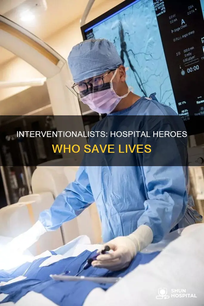 what is an interventionalist in the hospital
