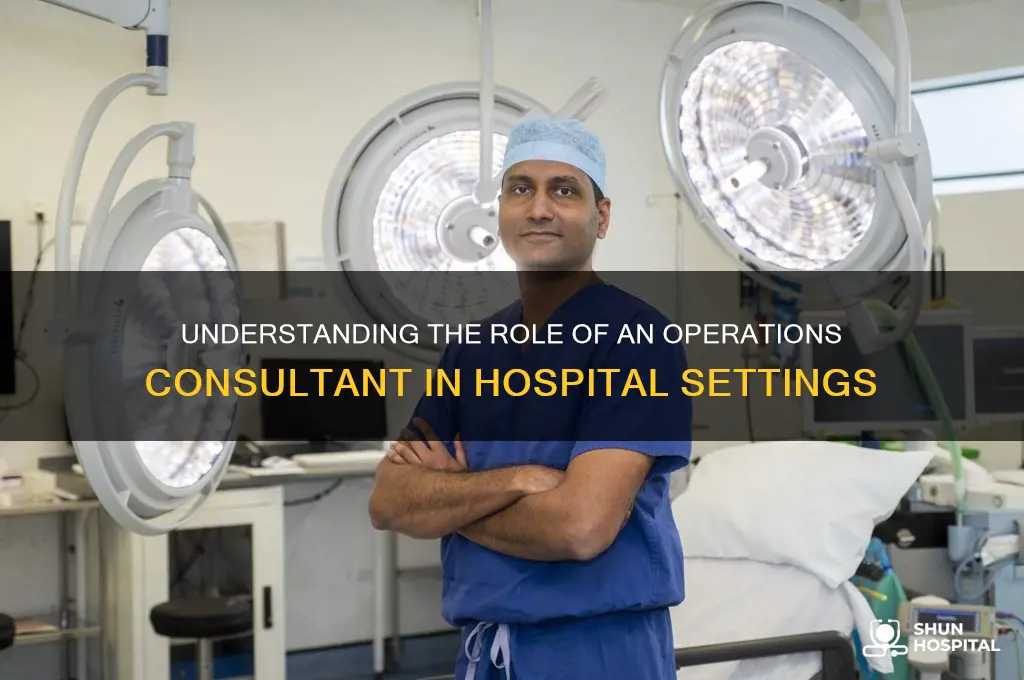 what is an operations consultant classified as in a hospital