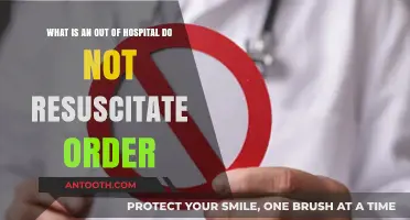 Understanding Out-of-Hospital Do Not Resuscitate Orders: A Comprehensive Guide