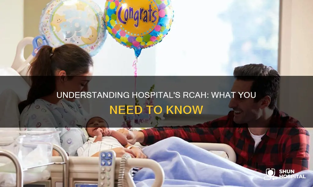 what is an r cah in hospital