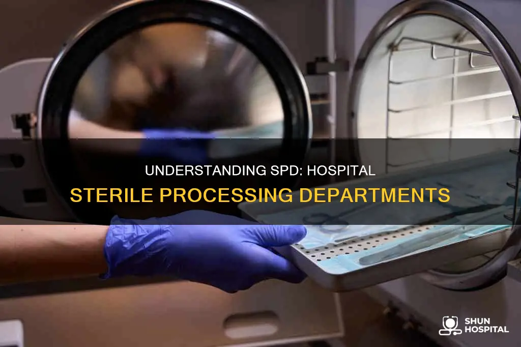 what is an spd in a hospital