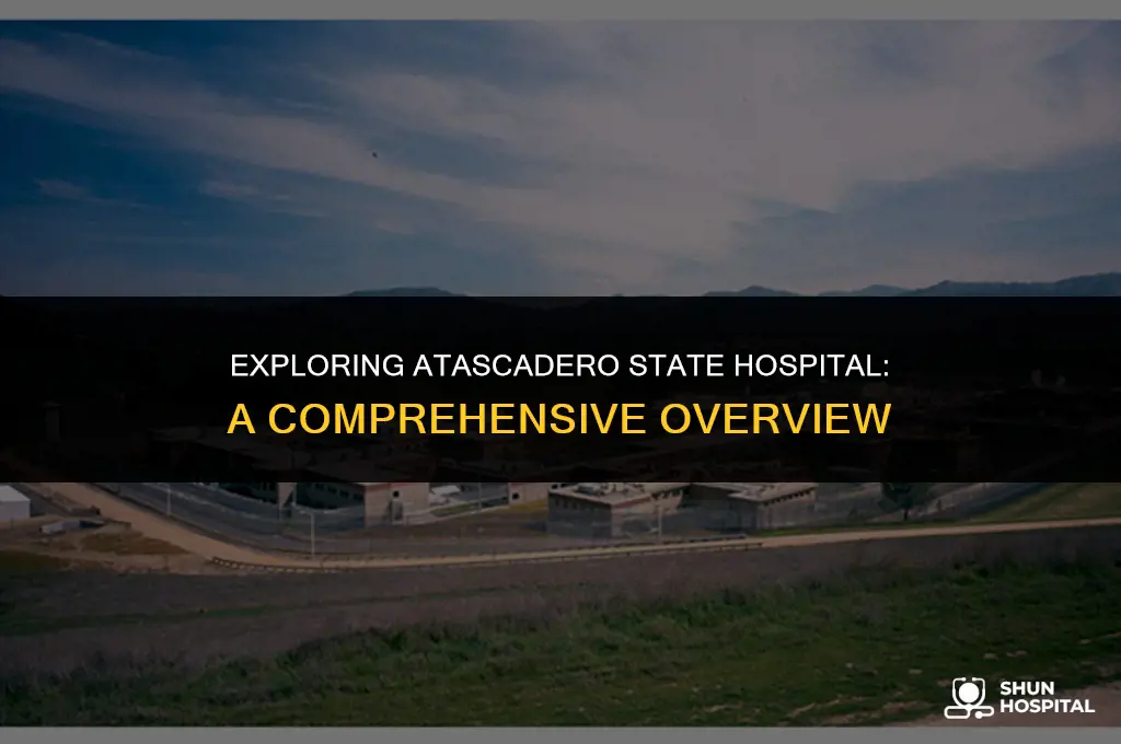 what is atascadero state hospital