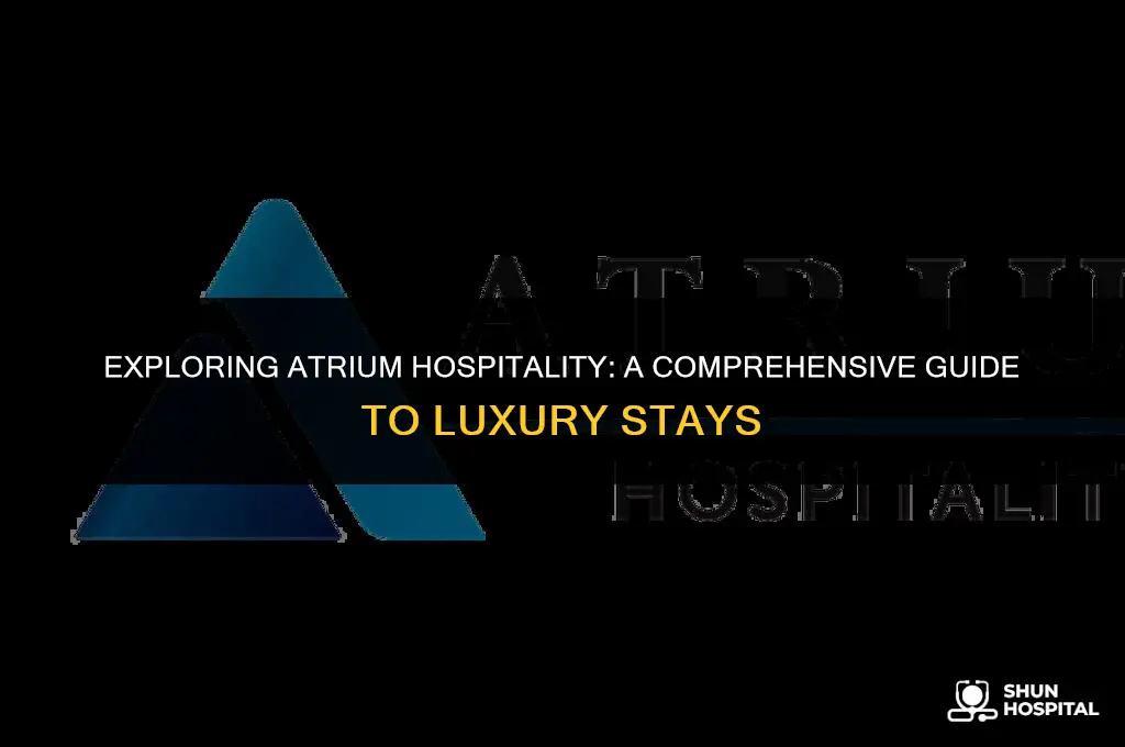 what is atrium hospitality