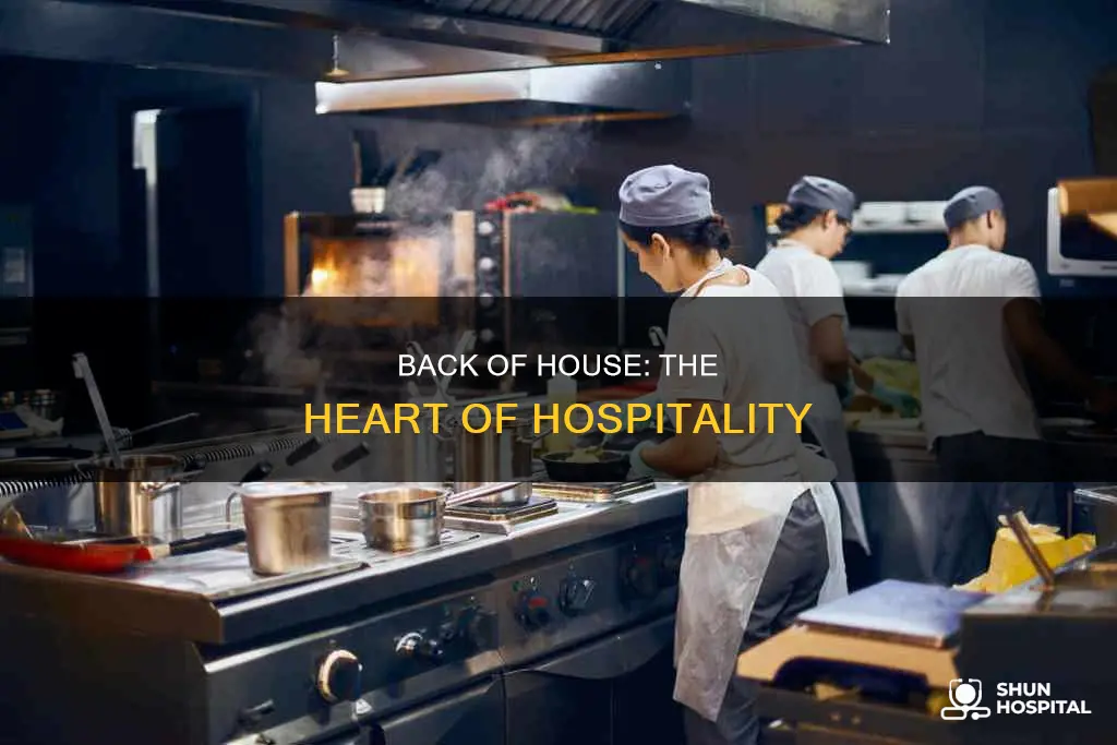 what is back of house in hospitality