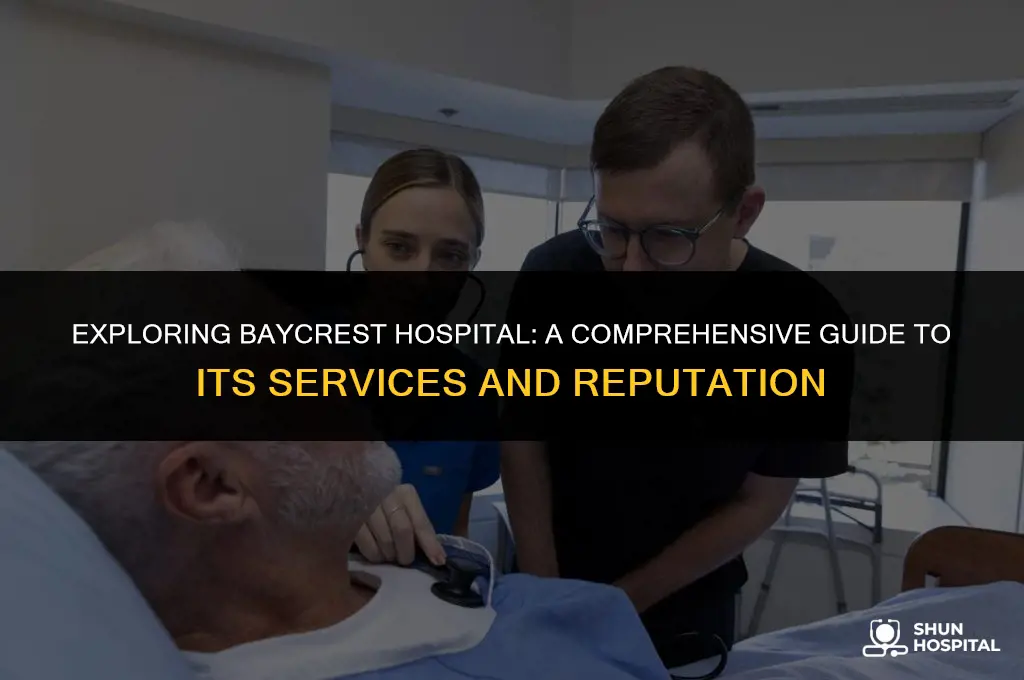 what is baycrest hospital