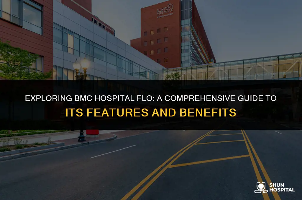 what is bmc hospital flo