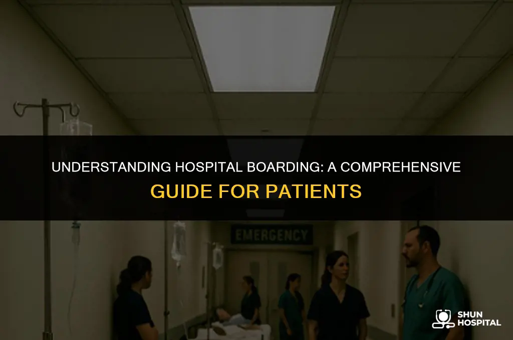 what is boarding in hospitals