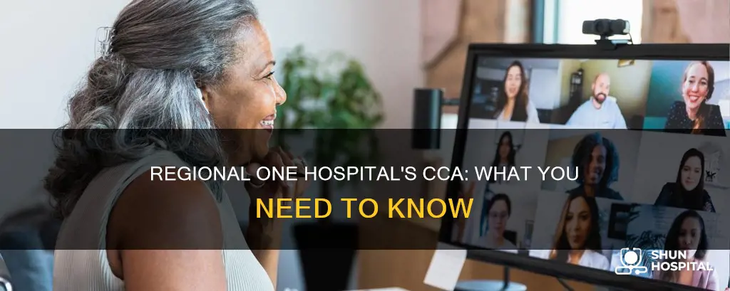 what is cca at regional one hospital
