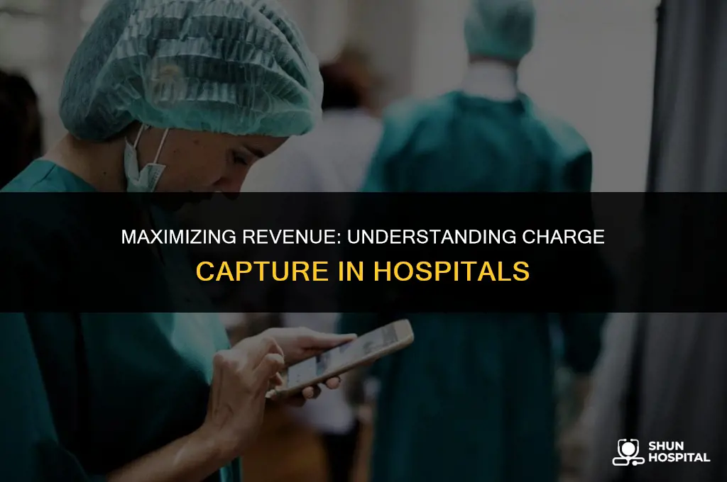 what is charge capture hospital