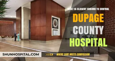 Closest Suburb to Central DuPage Hospital: A Quick Guide