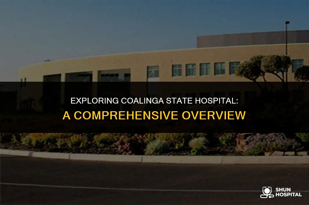 what is coalinga state hospital