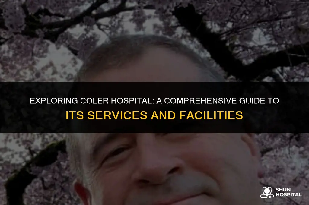 what is coler hospital