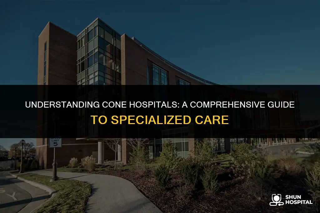 what is cone hospital