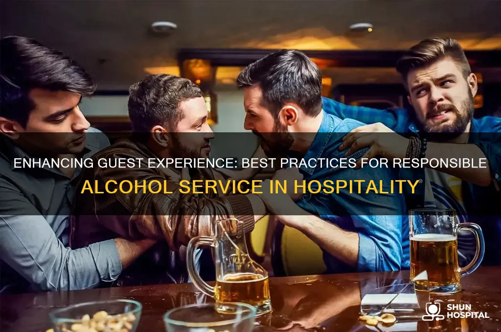 what is considered a good hospitality practice when serving alcohol
