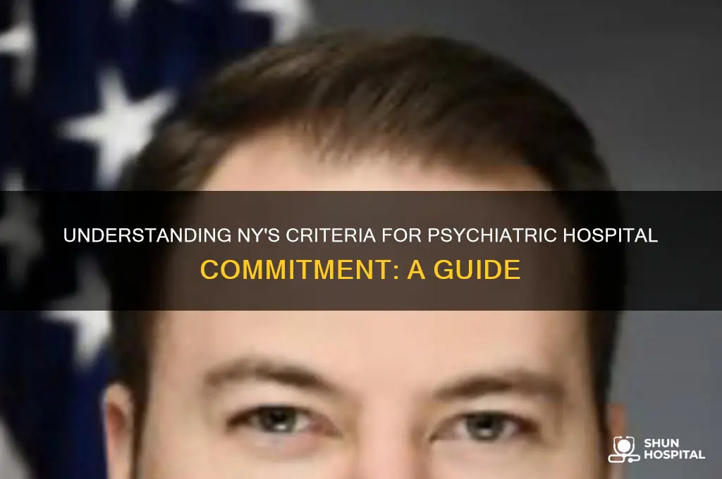 what is considered commital to psychiatric hospital in ny