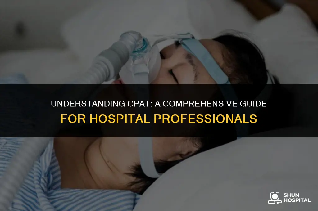 what is cpat in hospital