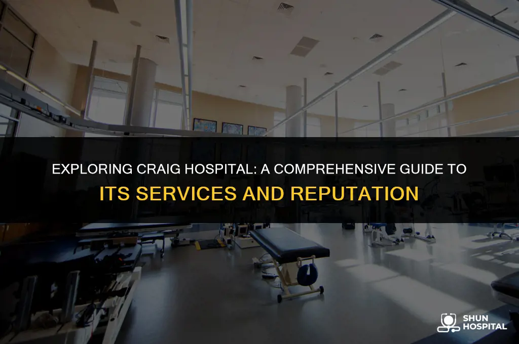 what is craig hospital