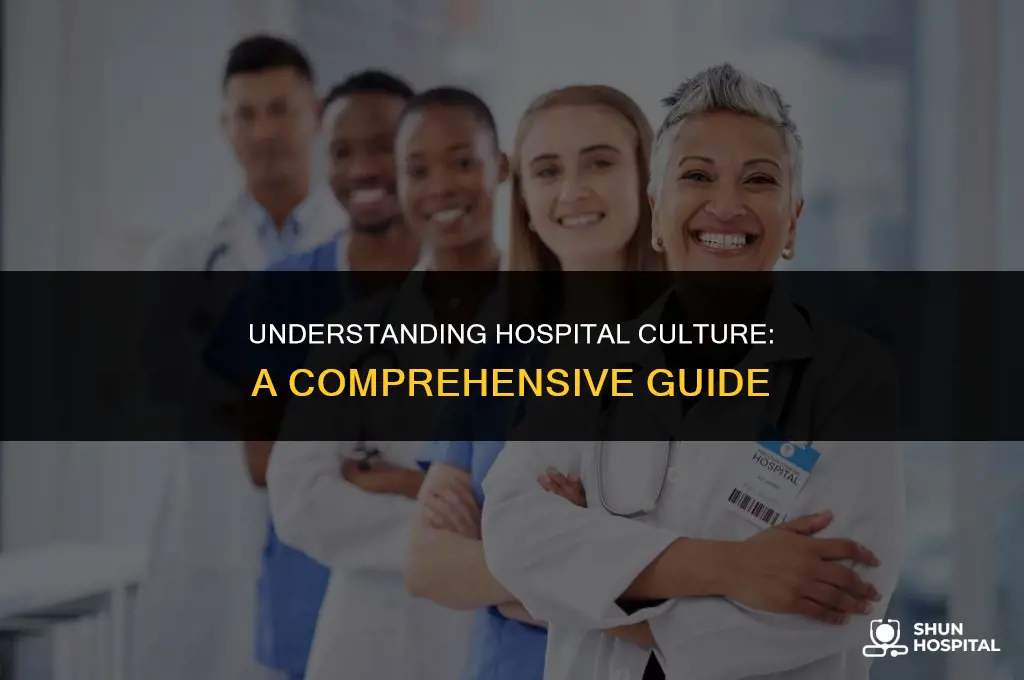 what is culture in hospital