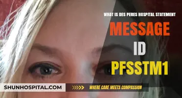 Understanding Des Peres Hospital Statement Message ID PFSSTM1: A Comprehensive Guide
