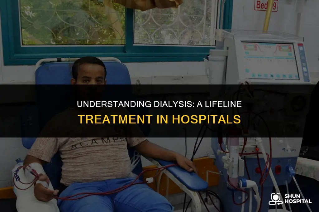 what is dialysis in hospital