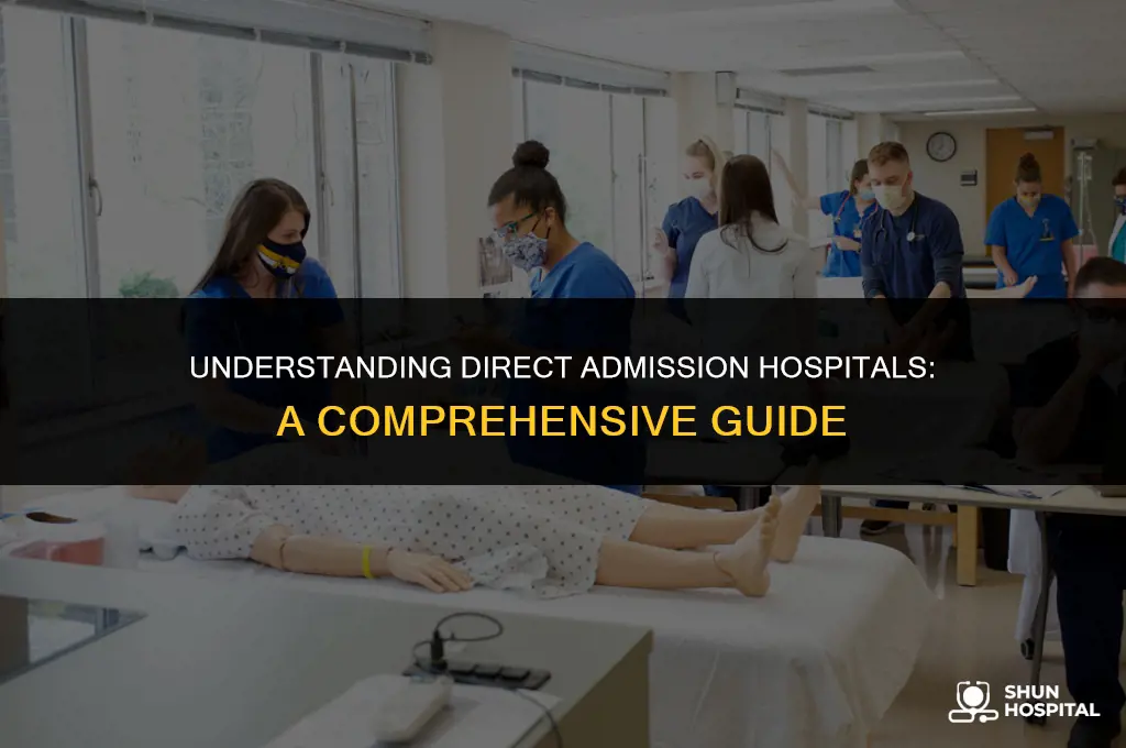 what is direct admission hospital