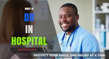 Understanding the Role of a Doctor (DR) in a Hospital Setting
