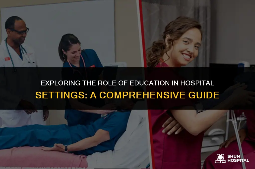 what is edu in hospital