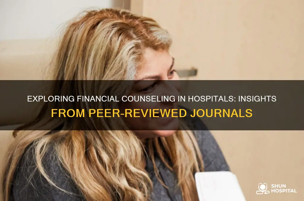 what is financial counseling in hospitals peer reviewed journals