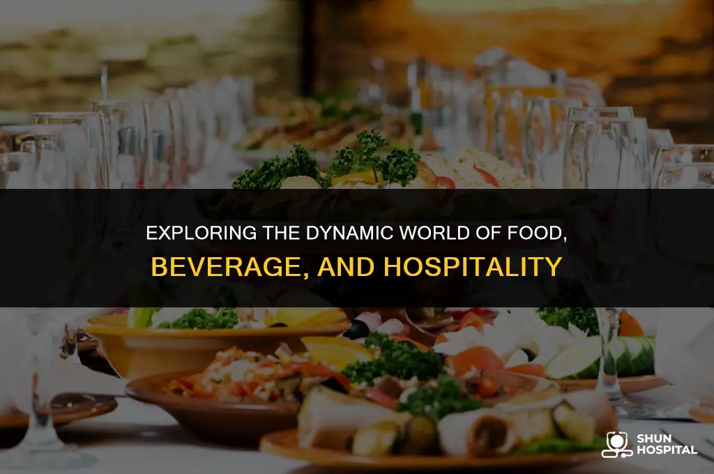what is food beverage hospitality
