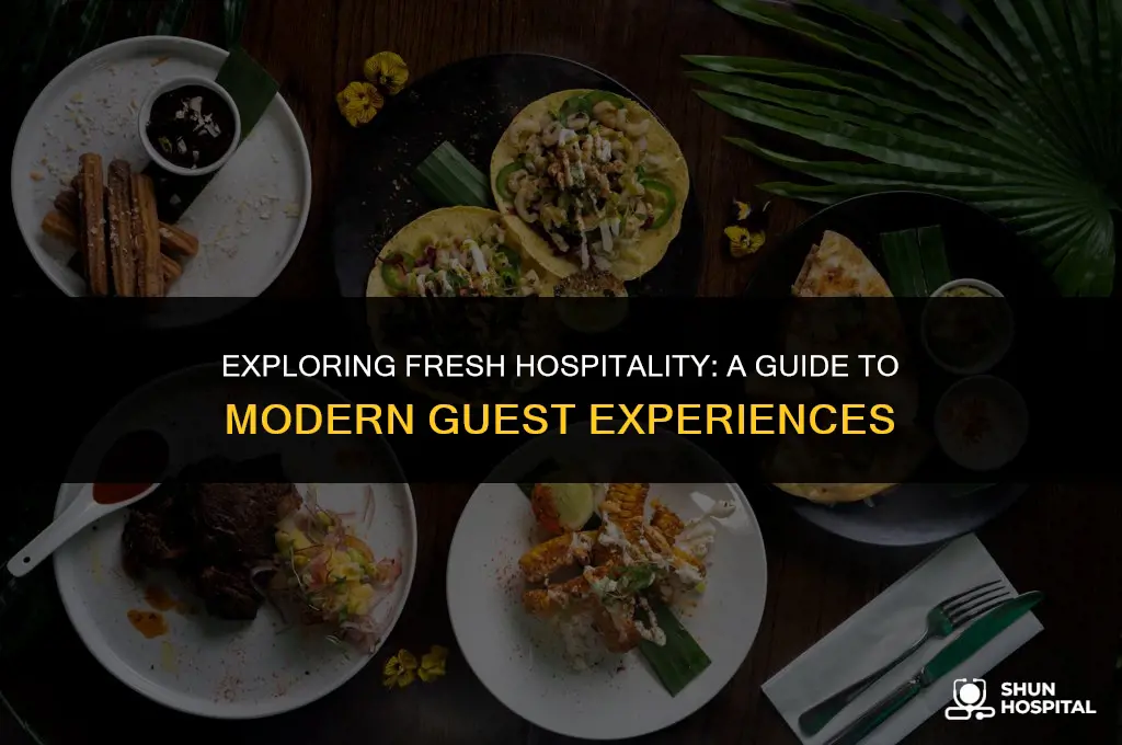 what is fresh hospitality