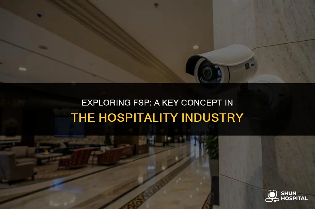 what is fsp in hospitality