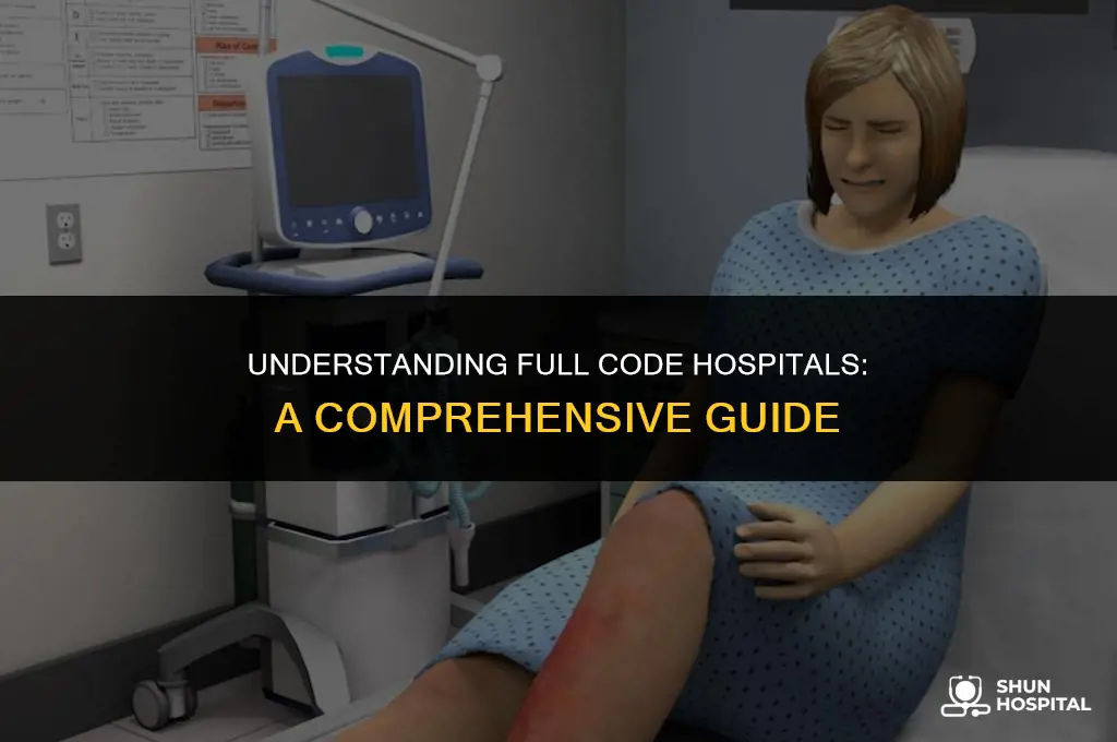 what is full code hospital