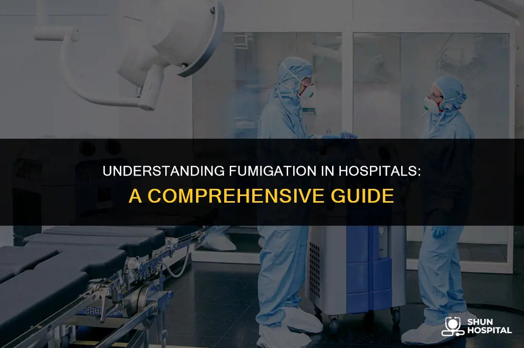 what is fumigation in hospital