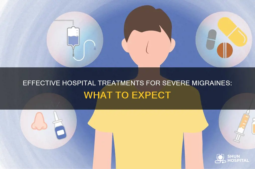 what is given at the hospital for bad migraines