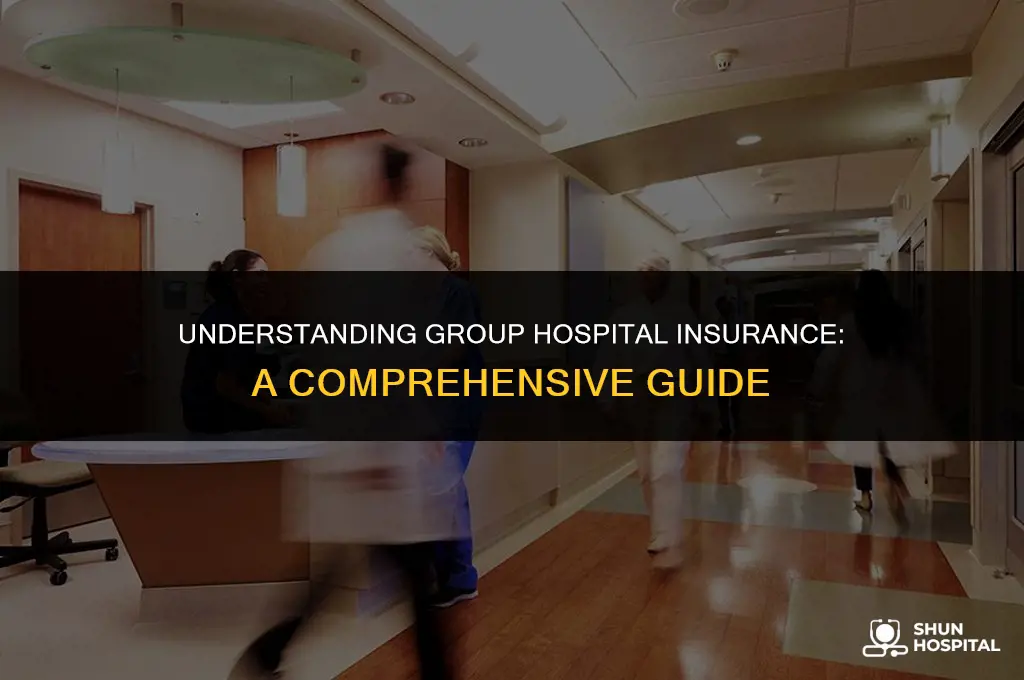 what is group hospital insurance