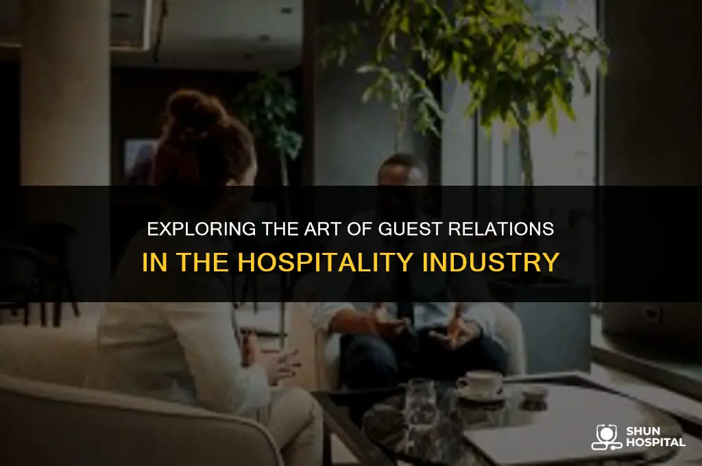 what is guest relations hospitality