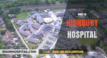 Exploring Highbury Hospital: A Comprehensive Guide to Its Services and History