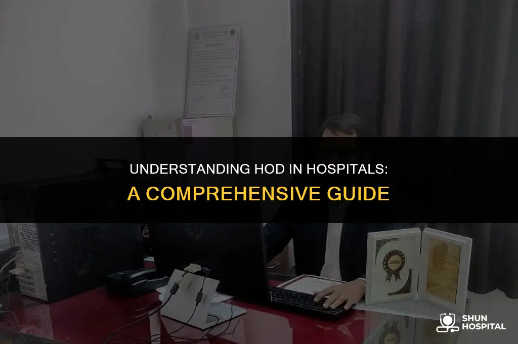 what is hod in hospital
