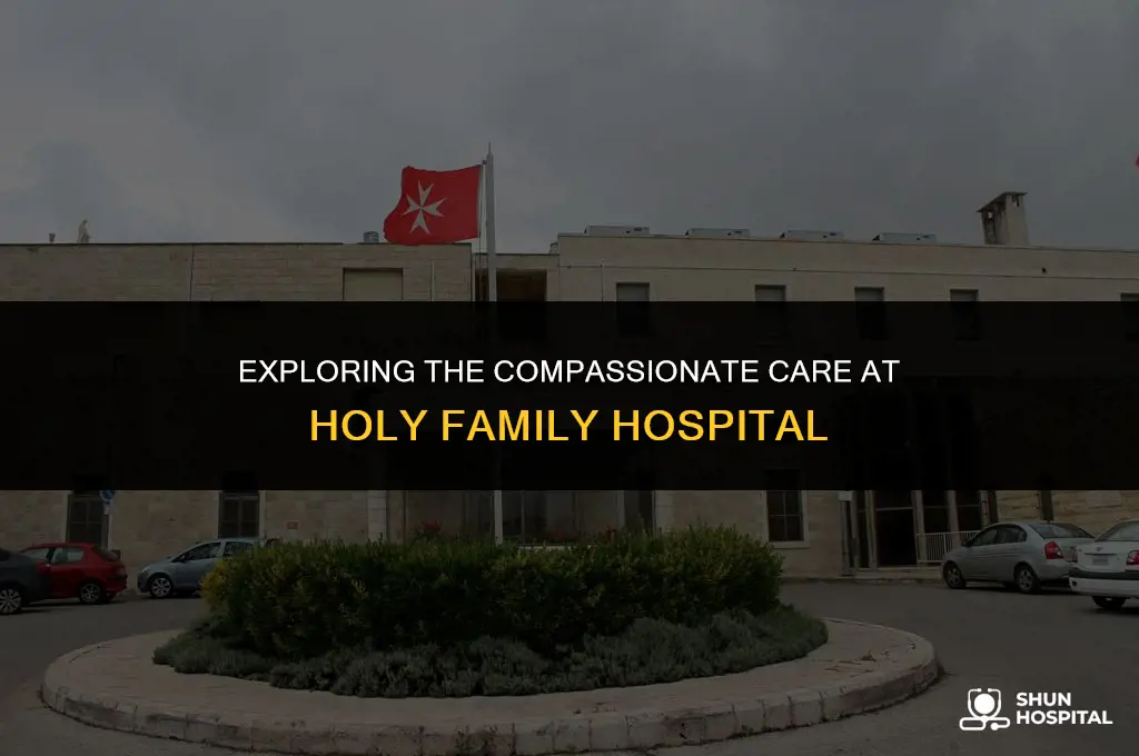 what is holy family hospital
