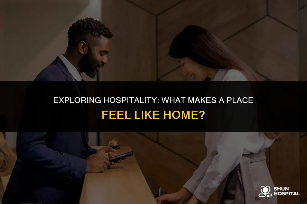 what is hospitable to you