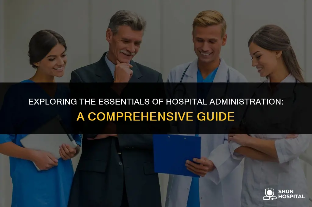 what is hospital administration course