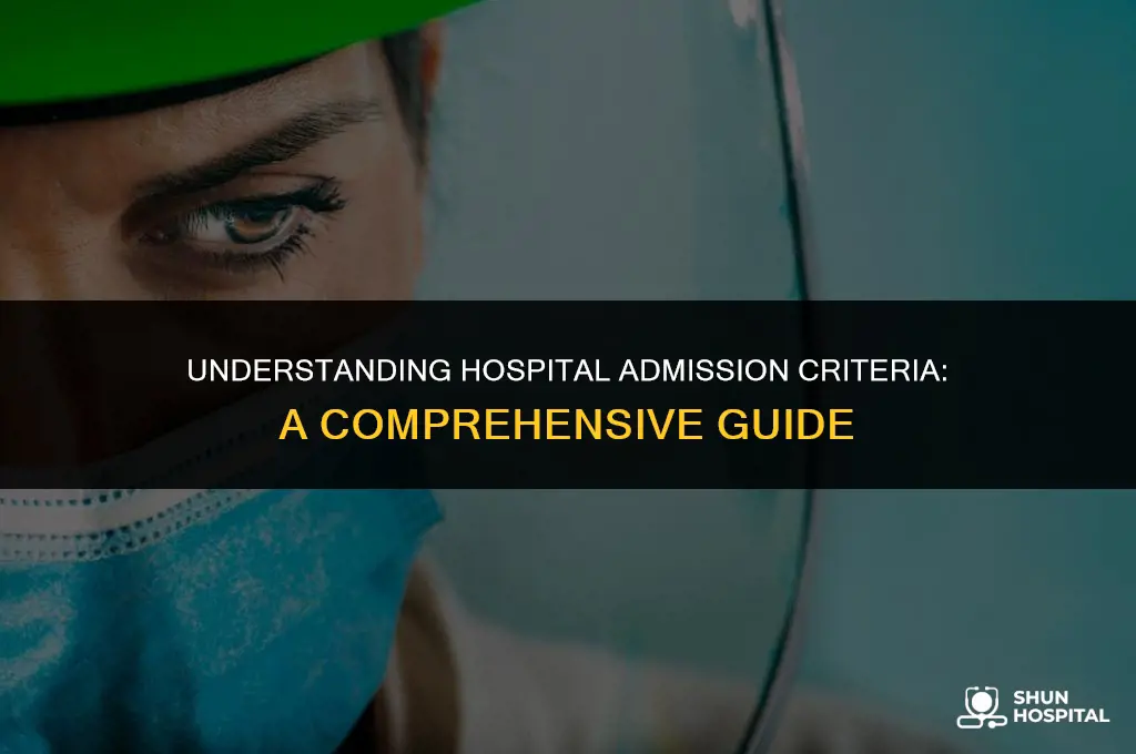 what is hospital admission criteria