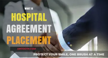 Understanding Hospital Agreement Placement: A Comprehensive Guide