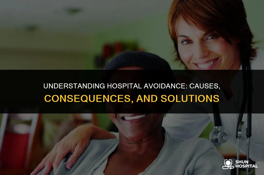 what is hospital avoidance