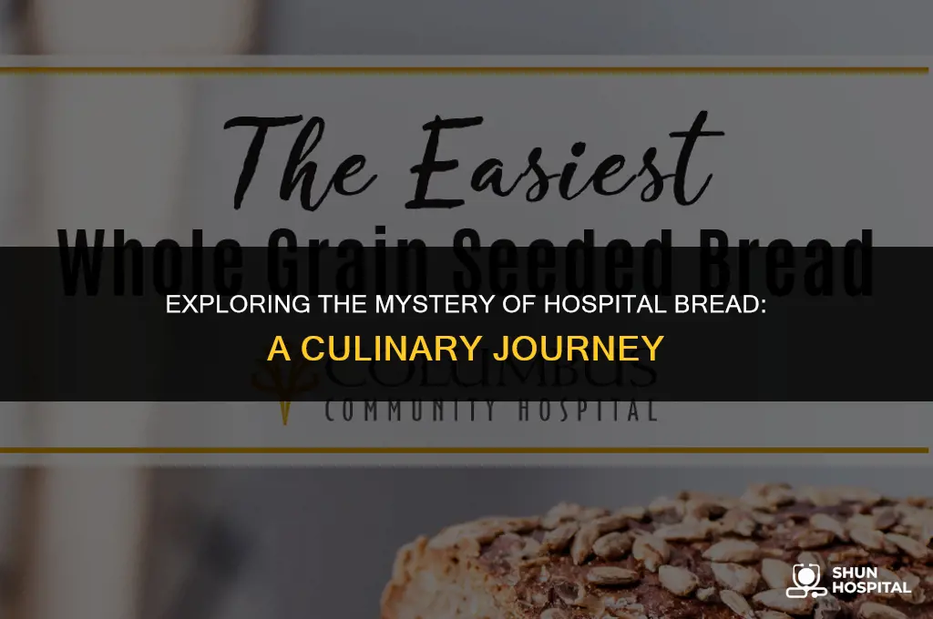 what is hospital bread