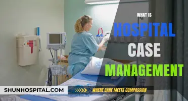 Understanding Hospital Case Management: Roles, Benefits, and Patient Care Impact
