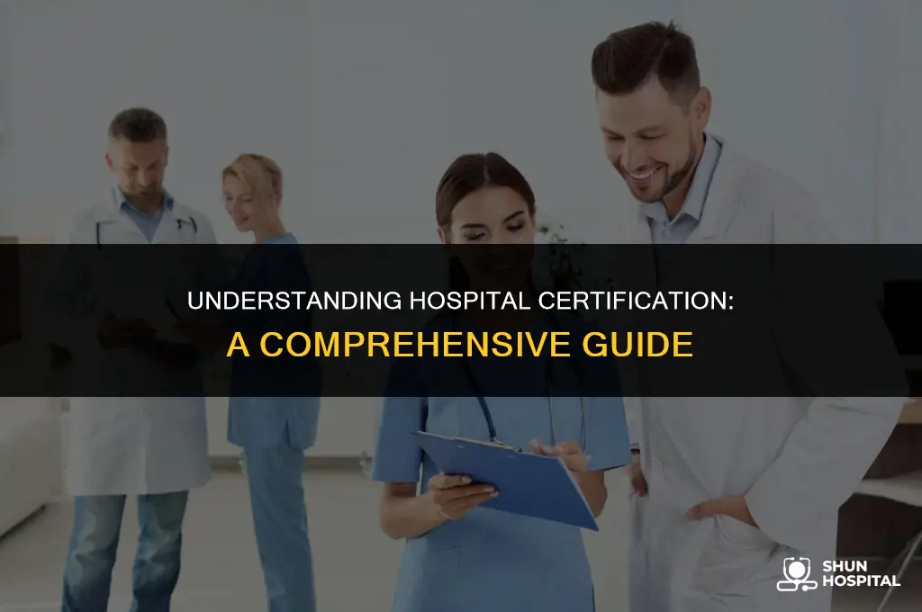 what is hospital certification