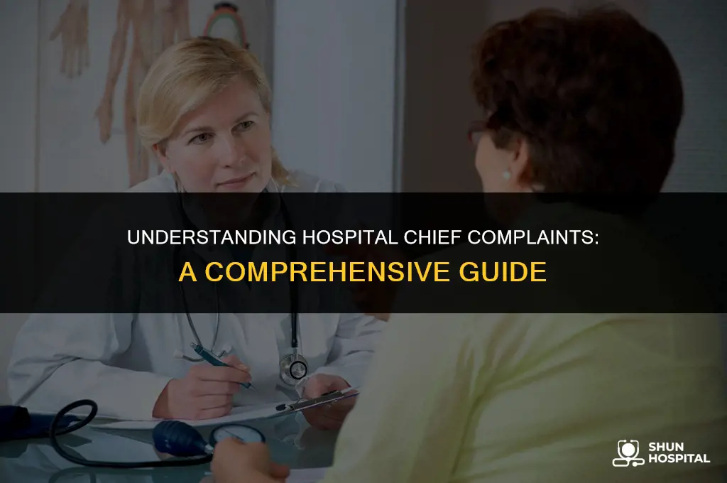 what is hospital chief complaint