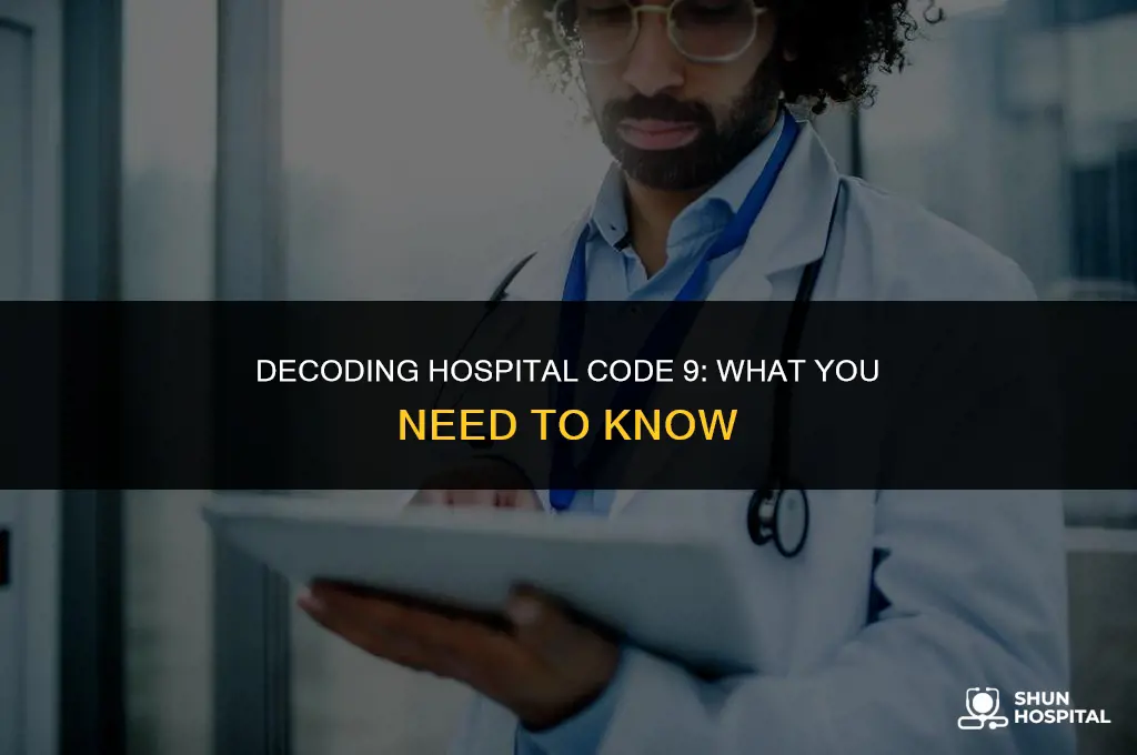 what is hospital code 9