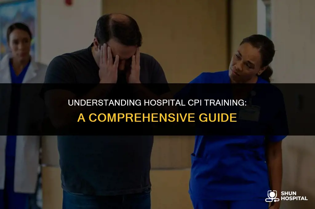 what is hospital cpi training